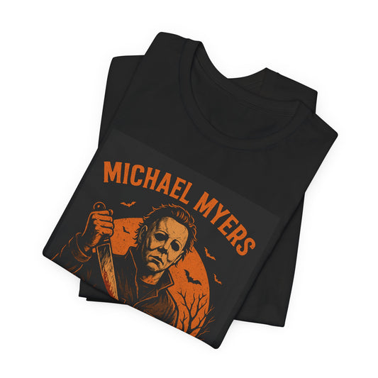 Michael Myers Raised Me Tee, Halloween T-Shirt, Horror Movie Gift, Unisex Shirt, Spooky Season Apparel, Horror Lover's Gift