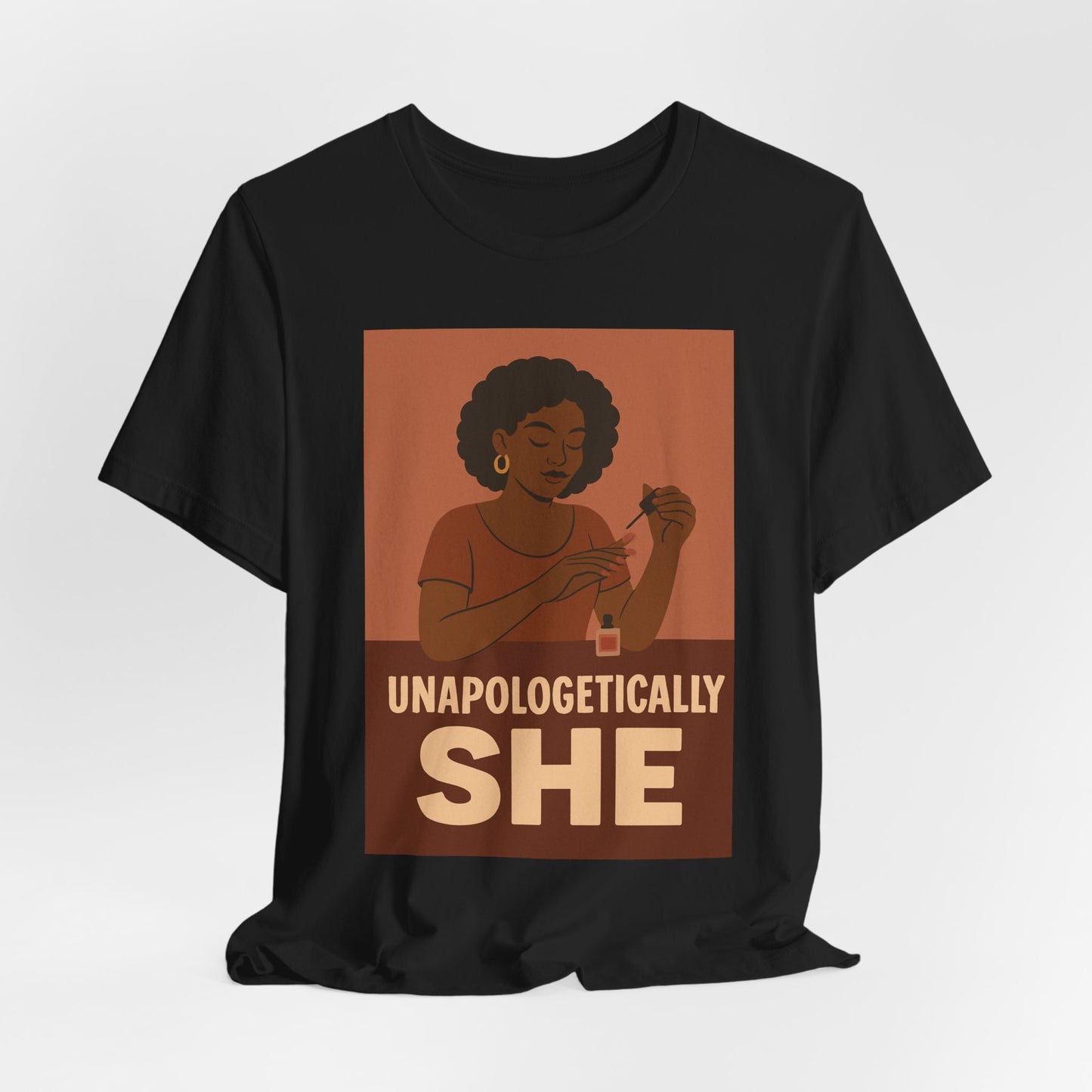 Unapologetically She Tee - Empowering Unisex Jersey Short Sleeve T-Shirt, Feminist Gift, Casual Wear, Bold Statement Top, Modern Graphic Tee