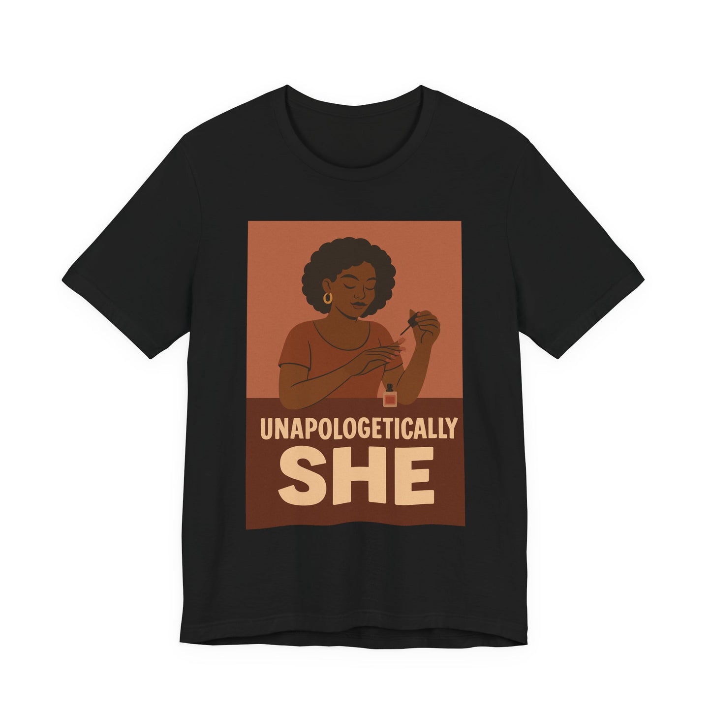 Unapologetically She Tee - Empowering Unisex Jersey Short Sleeve T-Shirt, Feminist Gift, Casual Wear, Bold Statement Top, Modern Graphic Tee
