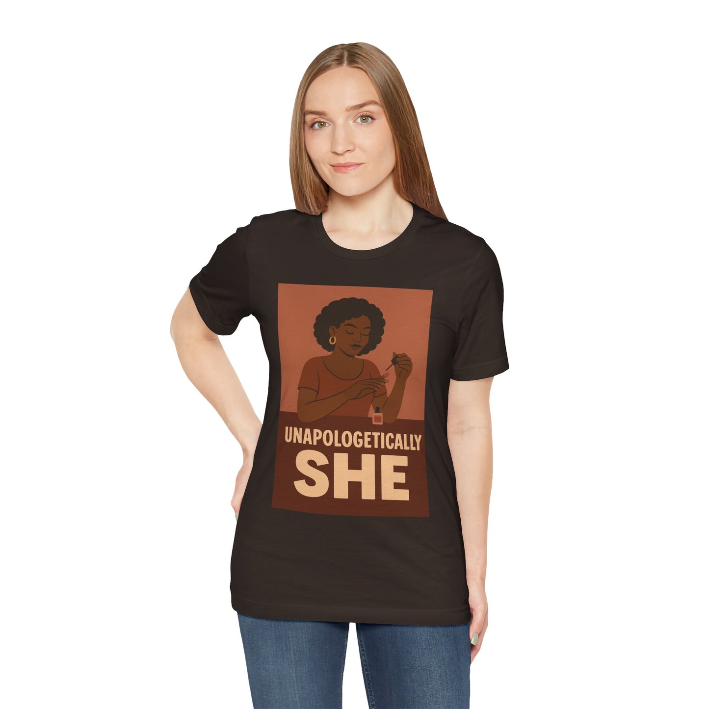Unapologetically She Tee - Empowering Unisex Jersey Short Sleeve T-Shirt, Feminist Gift, Casual Wear, Bold Statement Top, Modern Graphic Tee