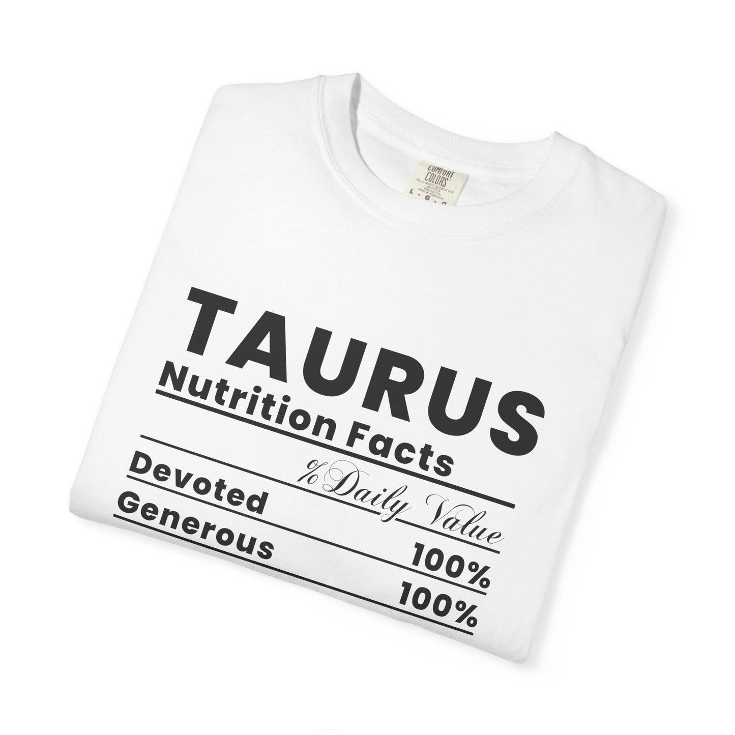Taurus Nutrition Facts T-shirt | Zodiac Tee, Horoscope Shirt, Gift for Astrology Lovers, Birthday Gift, Everyday Wear
