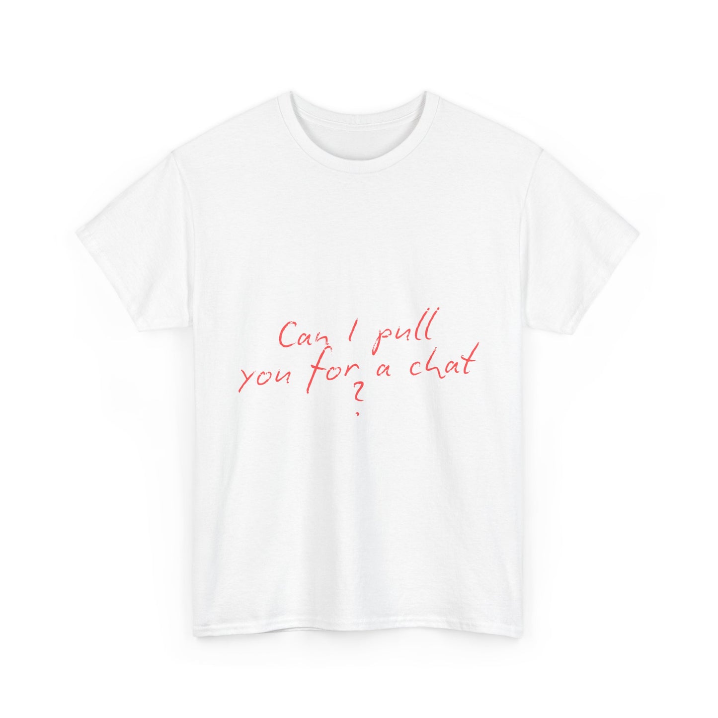 Casual Cotton Tee, Comfortable Everyday Wear, Gift for Friends, Funny Chat Shirt, Conversation Starter Tee