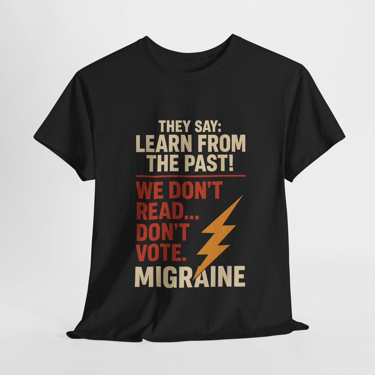 Bold Message Tee - Statement T-Shirt, Motivational Apparel, Gift for Activists, Unisex Cotton Shirt, Casual Wear