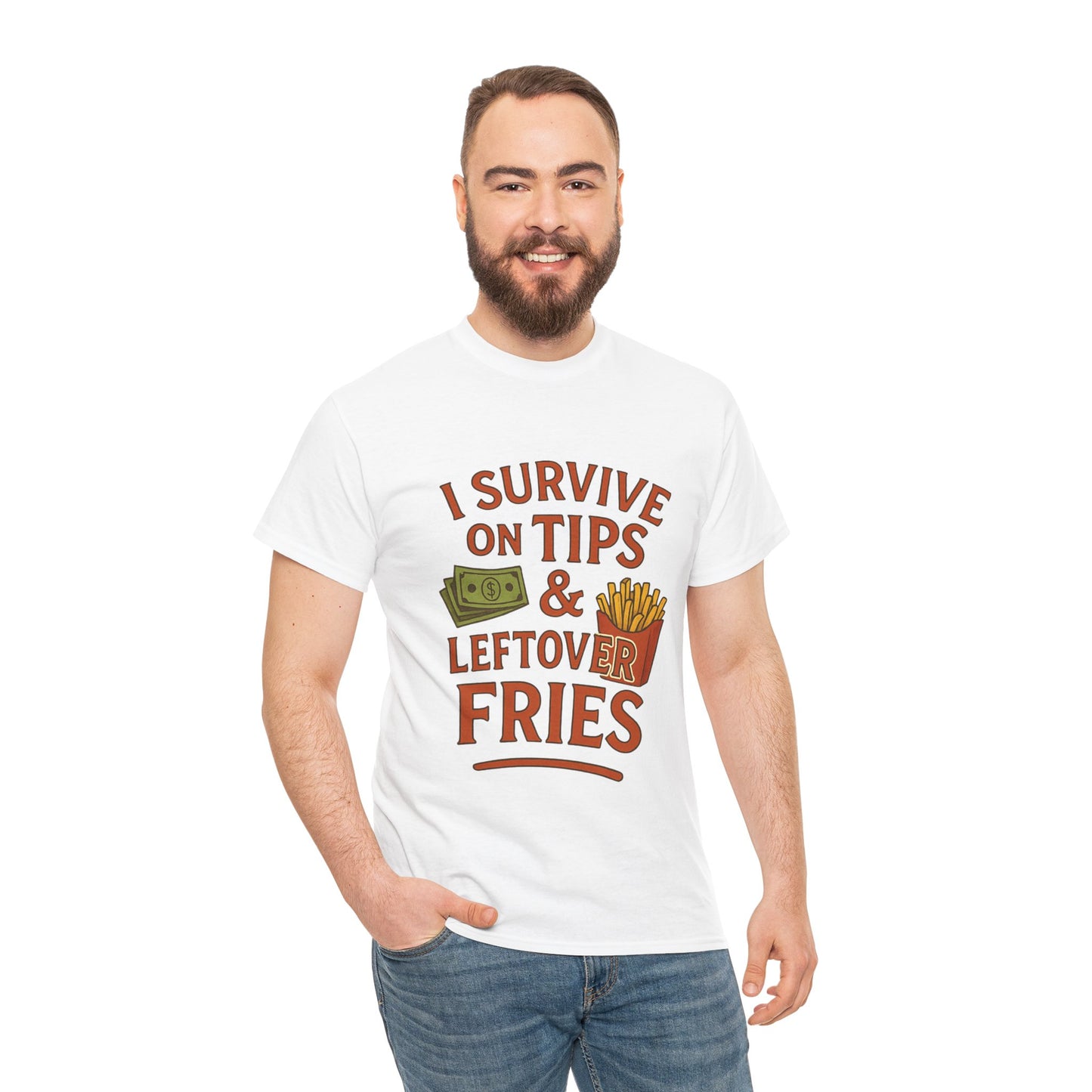 Funny Tip & Leftover Fries Tee - Unisex Heavy Cotton T-Shirt, Perfect for Servers, Foodies, Casual Wear, Gift for Waitstaff, Humor Apparel
