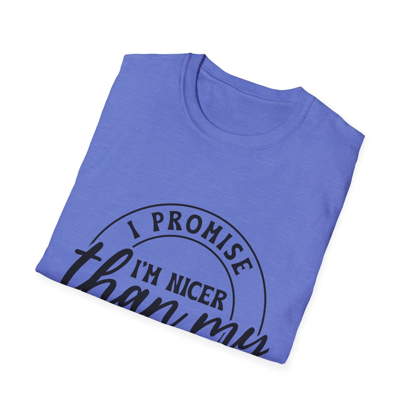 Funny Unisex Softstyle T-Shirt, Casual Tee, Gift for Friends, Humor Shirt, Quirky Fashion, Everyday Wear