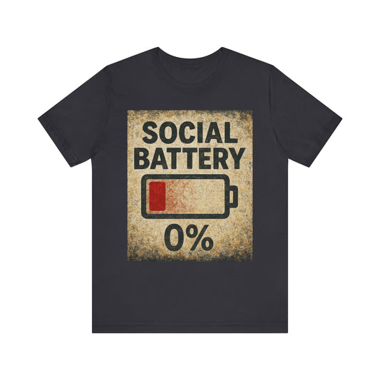 Social Battery Graphic Tee - Perfect for Social Media Lovers, Casual Wear, Gifts for Friends, Humor T-Shirt, Everyday Comfort
