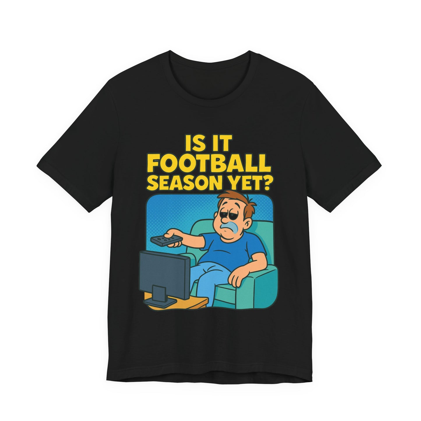 Football Season Jersey Tee, Humorous Men's T-Shirt, Unisex Graphic Tee, Casual Top for Gamers, Perfect Gift for Football Lovers