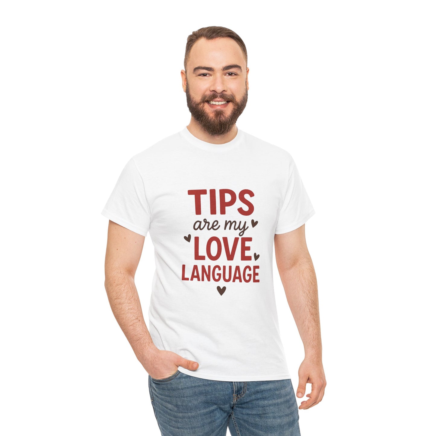 Tips Are My Love Language Tee, Fun Graphic Tee, Unisex Cotton T-Shirt, Gift for Waitstaff, Love Language Apparel