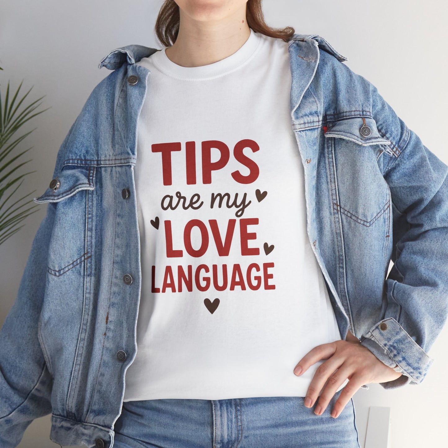 Tips Are My Love Language Tee, Fun Graphic Tee, Unisex Cotton T-Shirt, Gift for Waitstaff, Love Language Apparel