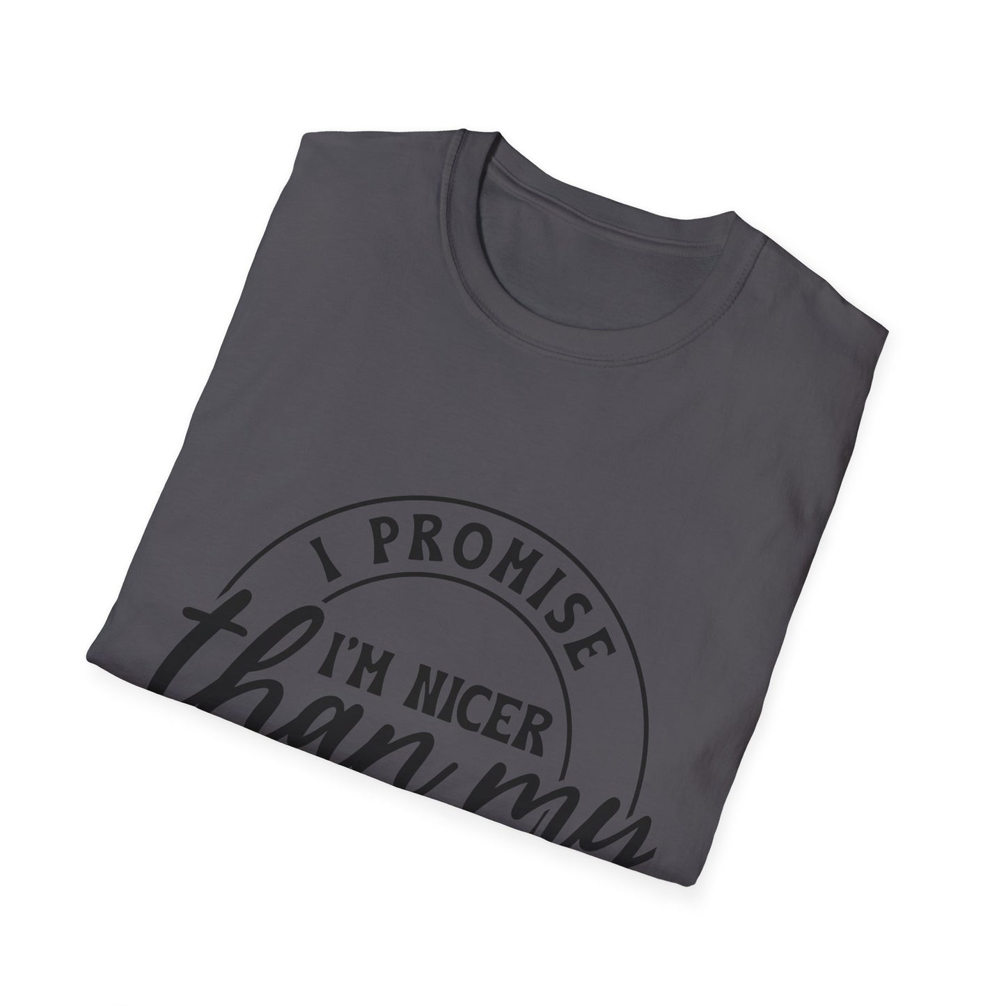 Funny Unisex Softstyle T-Shirt, Casual Tee, Gift for Friends, Humor Shirt, Quirky Fashion, Everyday Wear