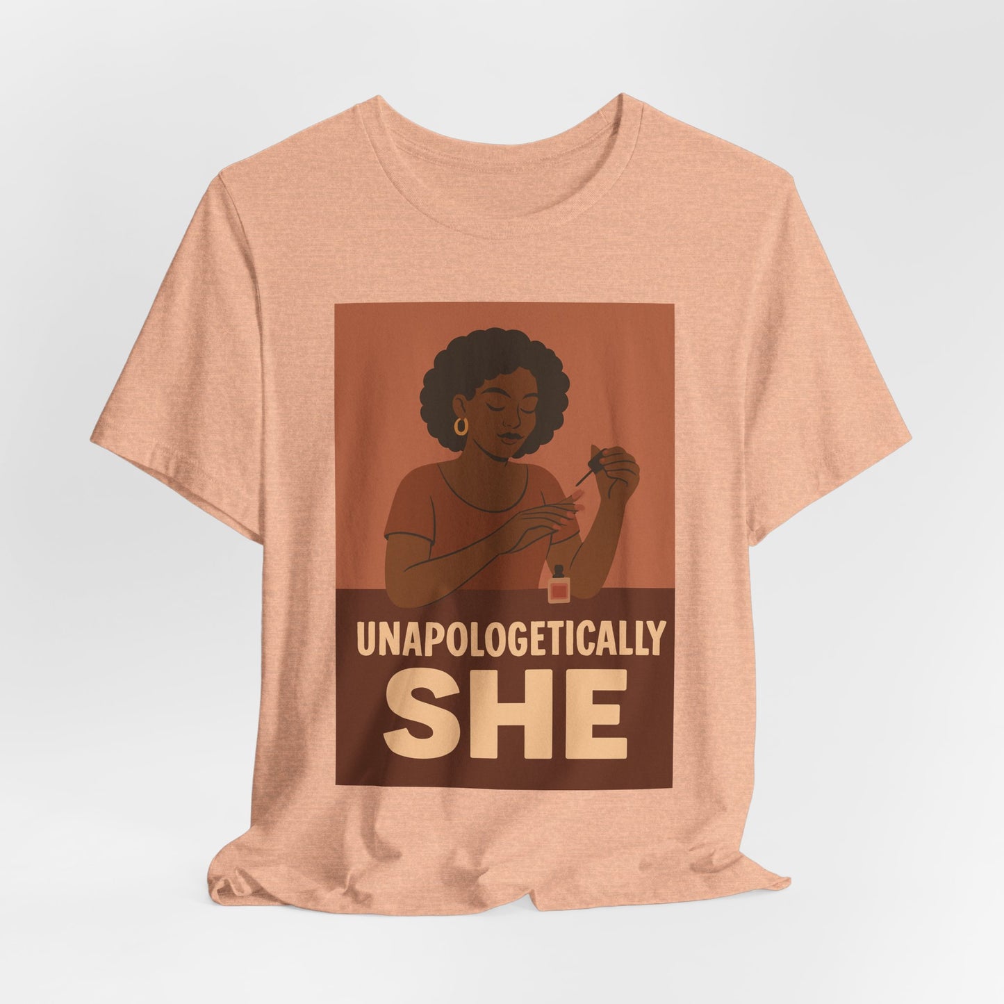 Unapologetically She Tee - Empowering Unisex Jersey Short Sleeve T-Shirt, Feminist Gift, Casual Wear, Bold Statement Top, Modern Graphic Tee