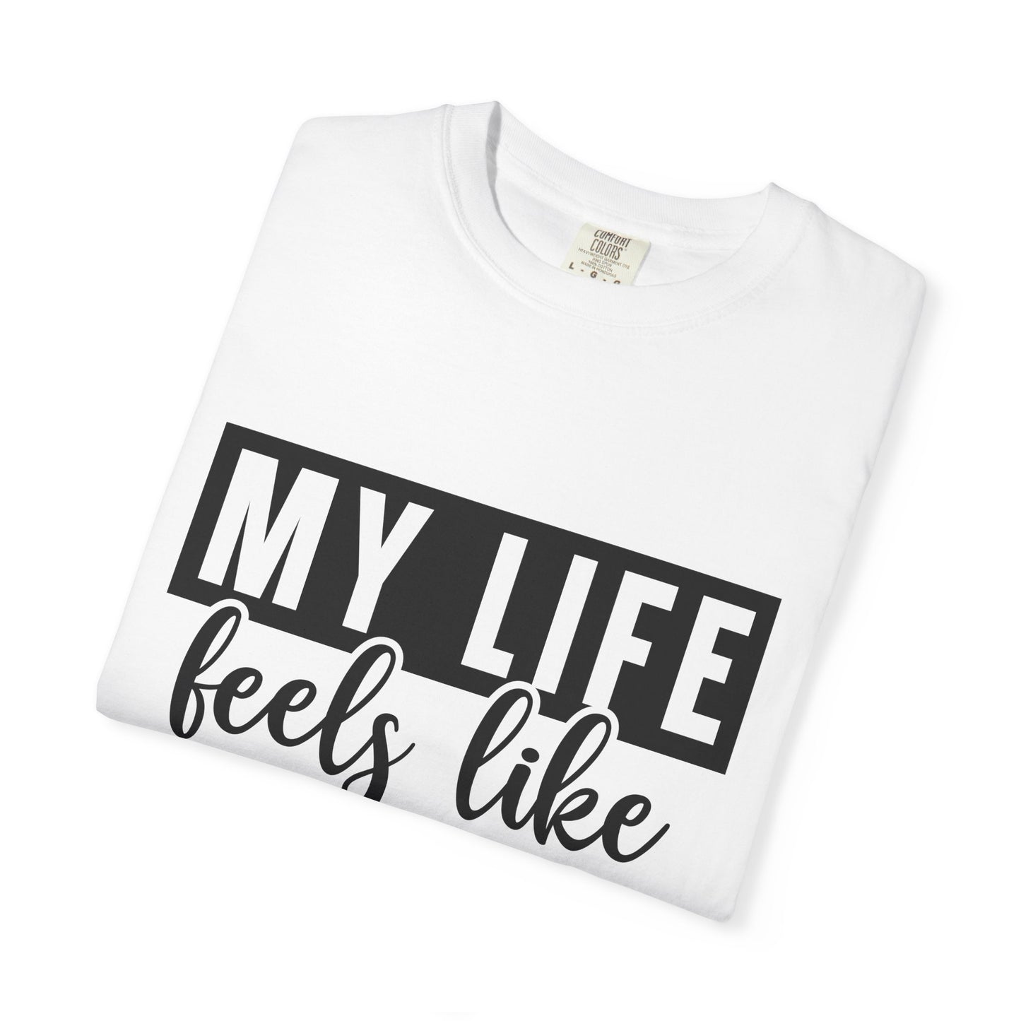 Unisex Inspirational T-Shirt - "My Life Feels Like A Test I Didn't Study For", Funny Gift, Casual Wear, Student Tee, Life's Challenges