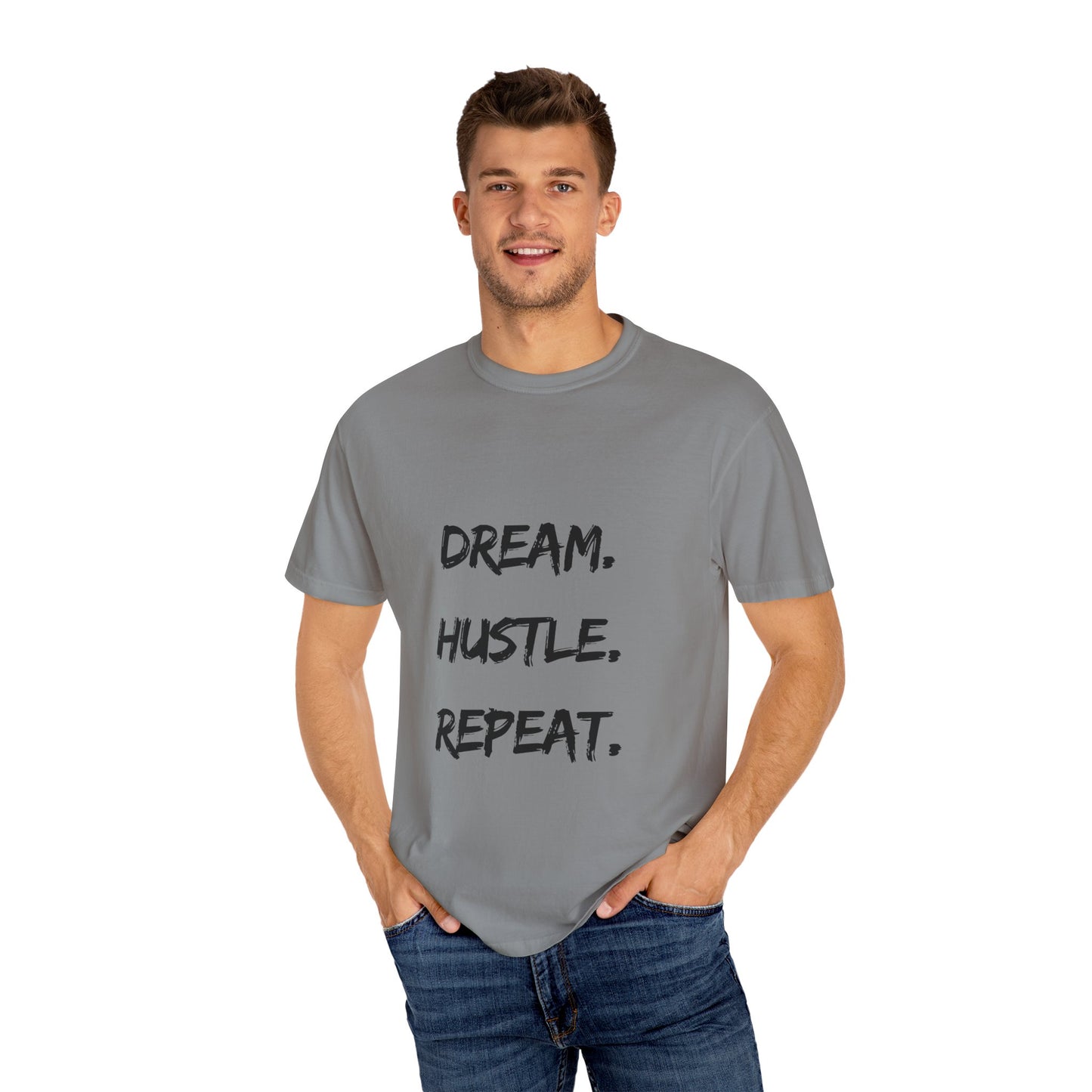 Motivational Unisex T-Shirt - Dream, Hustle, Repeat - Cozy Casual Wear for Entrepreneurs, Inspirational Gift, Everyday Tee, Event Apparel