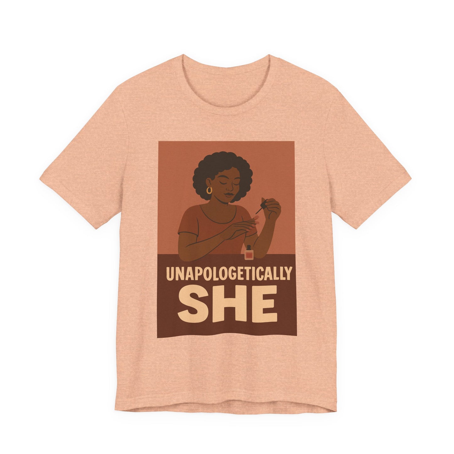 Unapologetically She Tee - Empowering Unisex Jersey Short Sleeve T-Shirt, Feminist Gift, Casual Wear, Bold Statement Top, Modern Graphic Tee