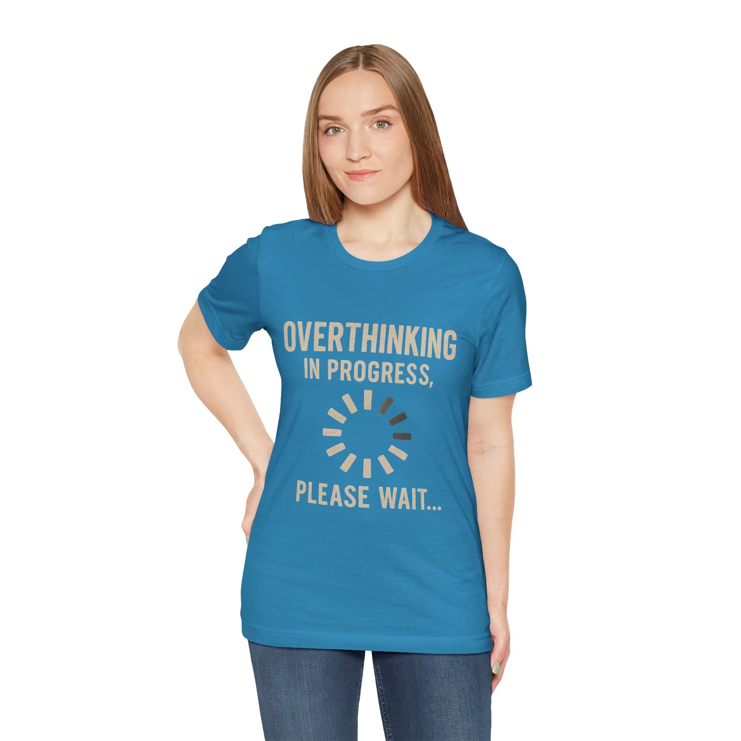 Overthinking Progress Tee | Casual Unisex Shirt | Perfect for Gifting, Relaxation, Mental Health Awareness, Everyday Wear, Funny Tee