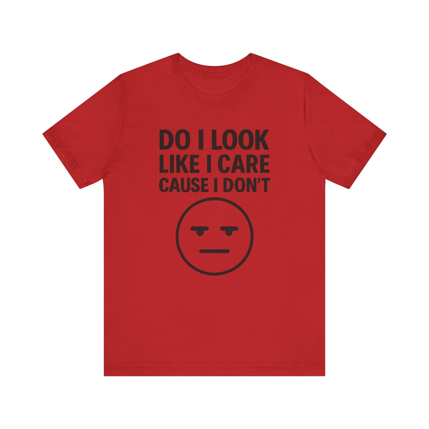 Unisex Graphic Tee for Casual Vibes, Perfect Gift for Friends and Family, Statement Shirt, Everyday Wear, Humor T-Shirt