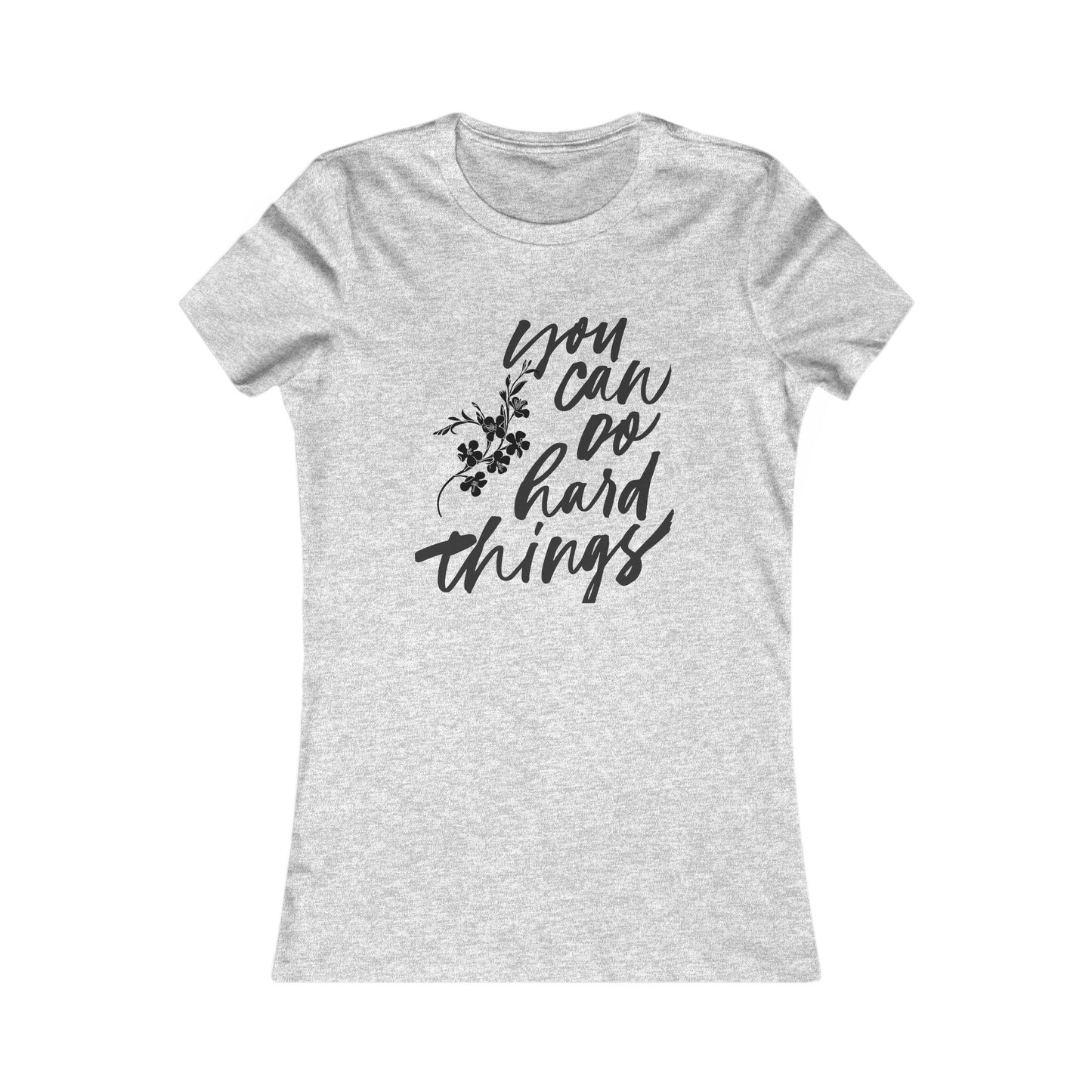 Inspirational Women's Tee, You Can Do Hard Things Shirt, Motivational T-Shirt, Gift for Her, Everyday Casual Wear, Empowering Top