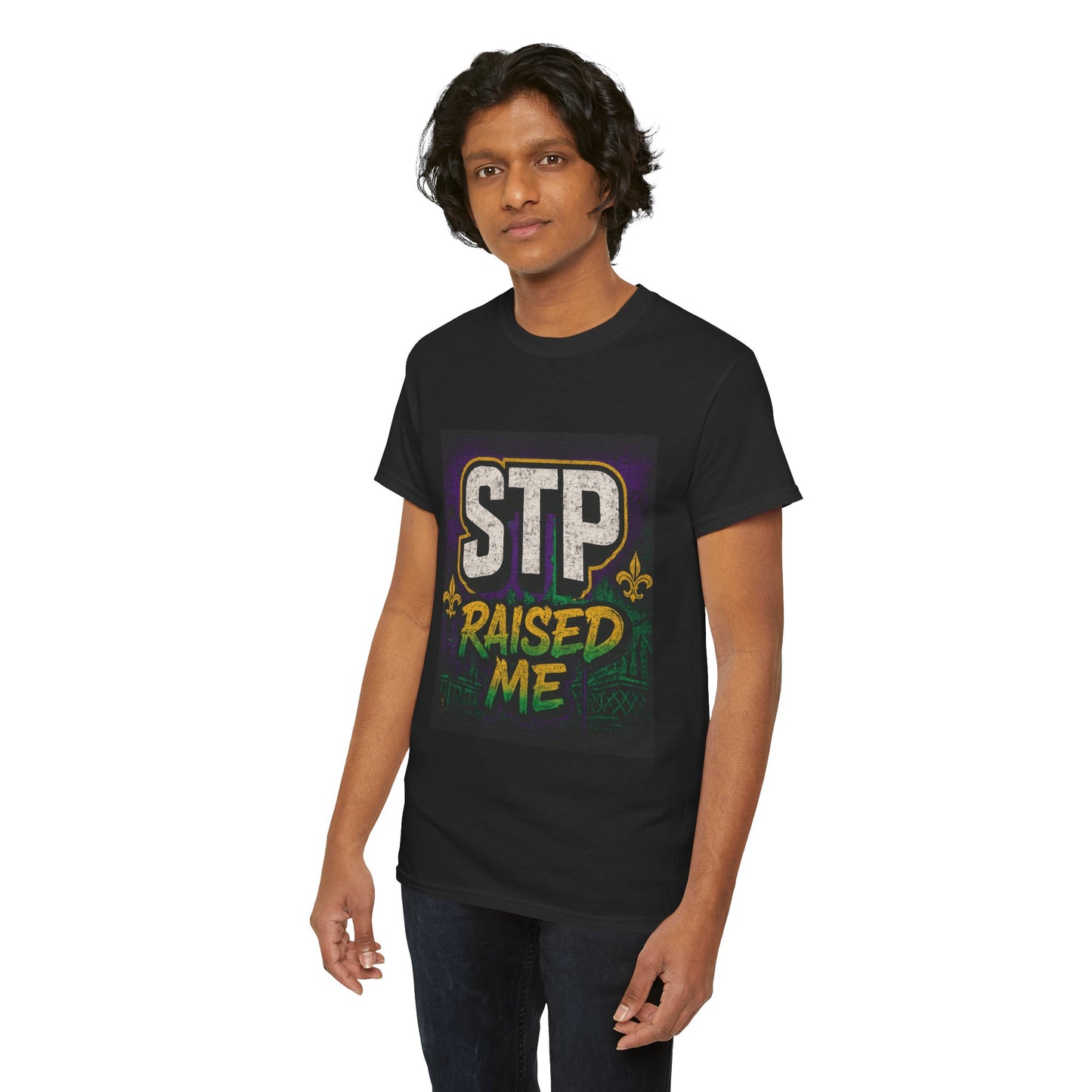 Stylish Statement Tee - STP Raised Me, Casual Wear, Gift for Friends, Motivational Shirt, Streetwear Fashion