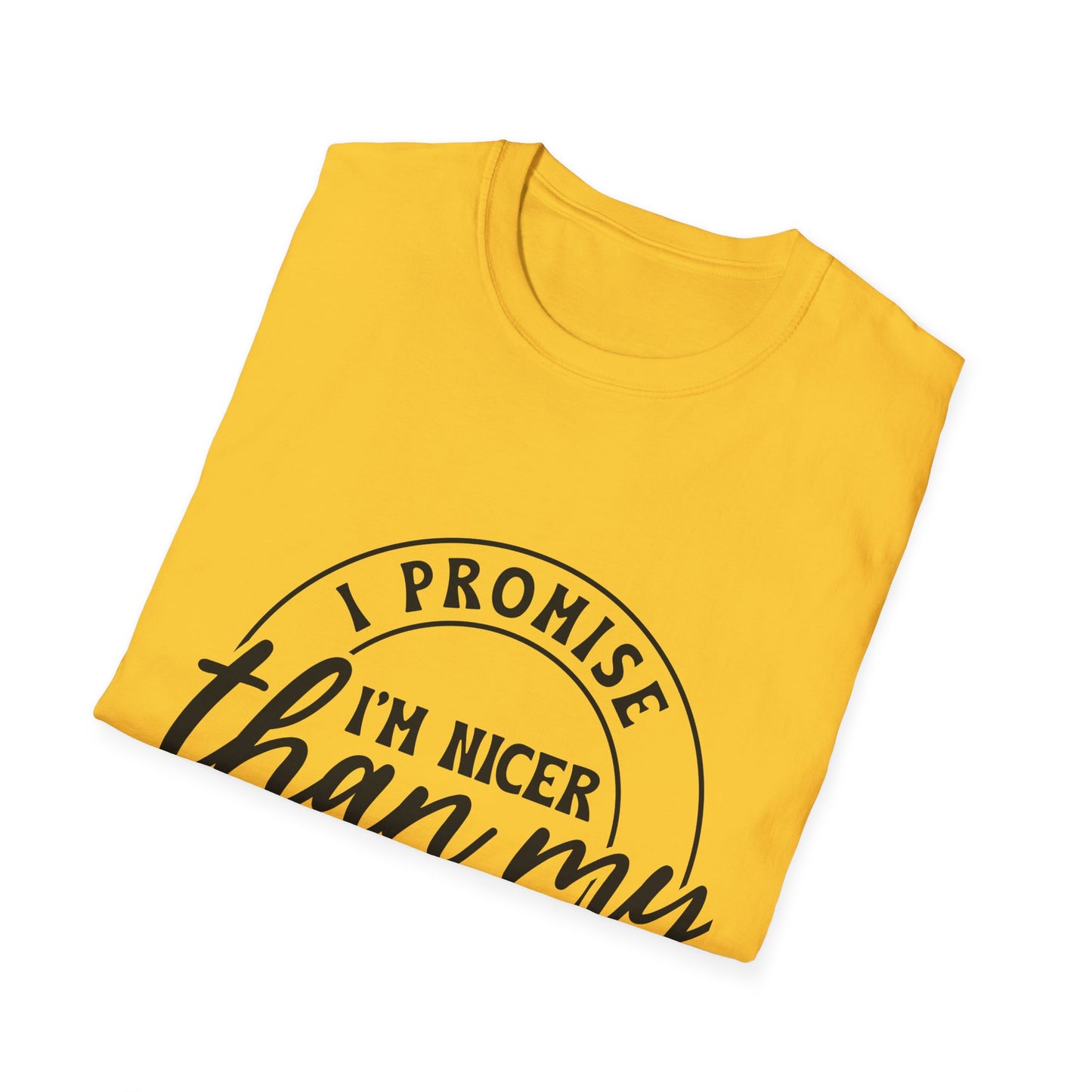 Funny Unisex Softstyle T-Shirt, Casual Tee, Gift for Friends, Humor Shirt, Quirky Fashion, Everyday Wear