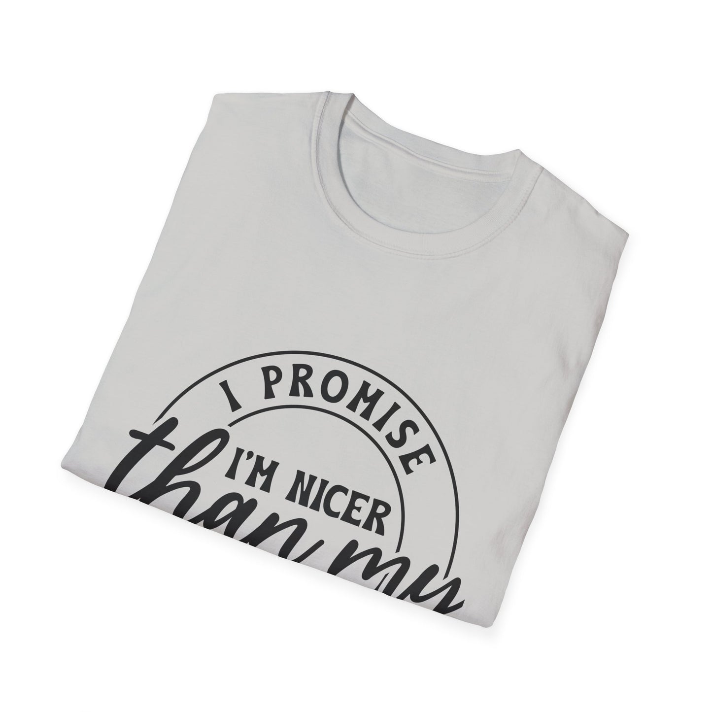 Funny Unisex Softstyle T-Shirt, Casual Tee, Gift for Friends, Humor Shirt, Quirky Fashion, Everyday Wear