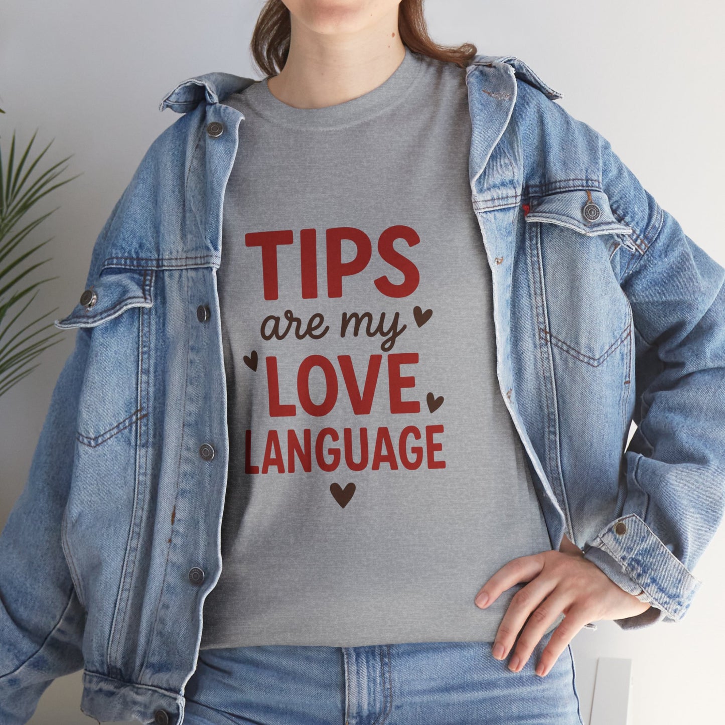 Tips Are My Love Language Tee, Fun Graphic Tee, Unisex Cotton T-Shirt, Gift for Waitstaff, Love Language Apparel