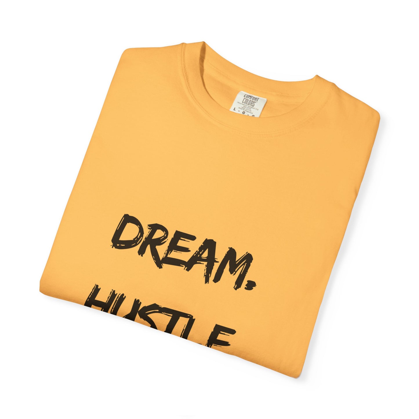 Motivational Unisex T-Shirt - Dream, Hustle, Repeat - Cozy Casual Wear for Entrepreneurs, Inspirational Gift, Everyday Tee, Event Apparel