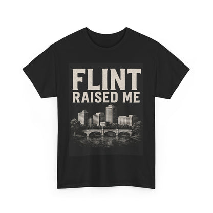 Flint Raised Me Tee, Black Graphic T-Shirt, Unisex Cotton Shirt, Michigan Pride Apparel, Casual Everyday Wear, Gift for Locals