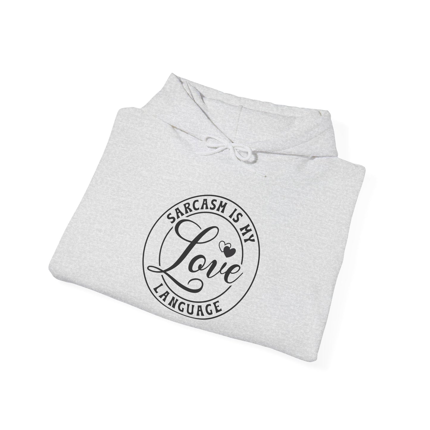 Sarcasm Is My Love Language Hoodie - Unisex Heavy Blend Sweatshirt, Gift for Sarcasm Lovers, Funny Graphic Hoodie, Casual Wear, Cozy [...]