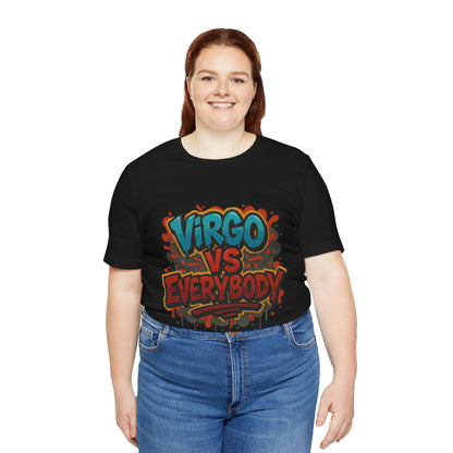 Virgo vs Everybody Graphic Tee, Unisex Zodiac T-Shirt, Astrology Gift, Birthday Apparel, Trendy Casual Wear