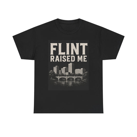 Flint Raised Me Tee, Black Graphic T-Shirt, Unisex Cotton Shirt, Michigan Pride Apparel, Casual Everyday Wear, Gift for Locals