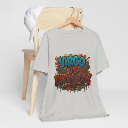 Virgo vs Everybody Graphic Tee, Unisex Zodiac T-Shirt, Astrology Gift, Birthday Apparel, Trendy Casual Wear