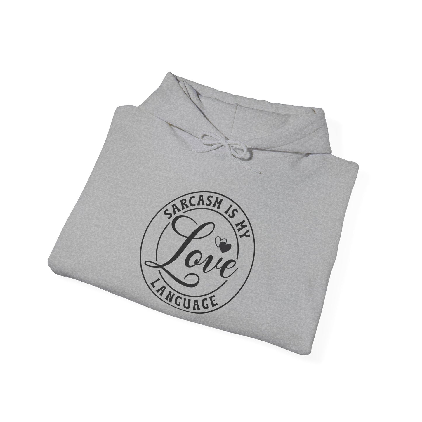Sarcasm Is My Love Language Hoodie - Unisex Heavy Blend Sweatshirt, Gift for Sarcasm Lovers, Funny Graphic Hoodie, Casual Wear, Cozy [...]