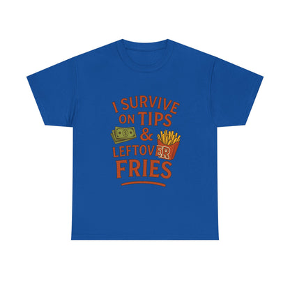 Funny Tip & Leftover Fries Tee - Unisex Heavy Cotton T-Shirt, Perfect for Servers, Foodies, Casual Wear, Gift for Waitstaff, Humor Apparel