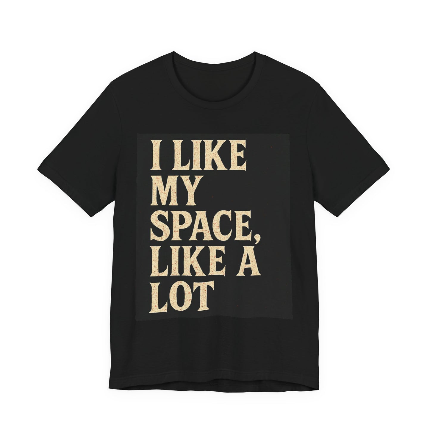 I Like My Space Tee | Funny Quote T-Shirt for Introverts | Gift for Friends & Family | Comfortable Casual Wear | Unique, Humorous, [...]