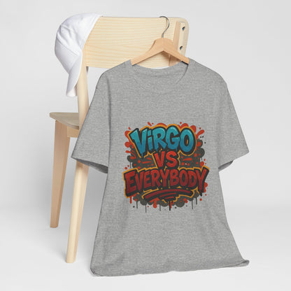 Virgo vs Everybody Graphic Tee, Unisex Zodiac T-Shirt, Astrology Gift, Birthday Apparel, Trendy Casual Wear