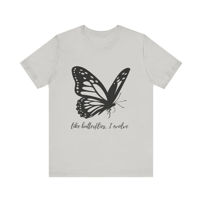 Butterfly Evolution Tee | Unisex Short Sleeve Shirt, Inspirational T-Shirt, Gift for Nature Lovers, Self-Discovery Apparel, Casual Wear