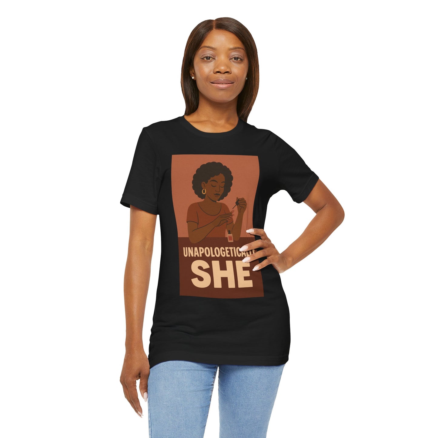 Unapologetically She Tee - Empowering Unisex Jersey Short Sleeve T-Shirt, Feminist Gift, Casual Wear, Bold Statement Top, Modern Graphic Tee