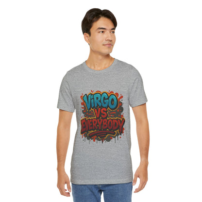 Virgo vs Everybody Graphic Tee, Unisex Zodiac T-Shirt, Astrology Gift, Birthday Apparel, Trendy Casual Wear