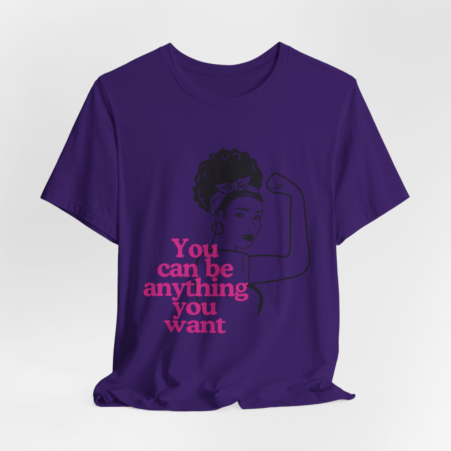 Empowering Unisex Tee, Motivational T-Shirt, Feminism Shirt, Inspirational Gift, Everyday Wear, Gift for Her