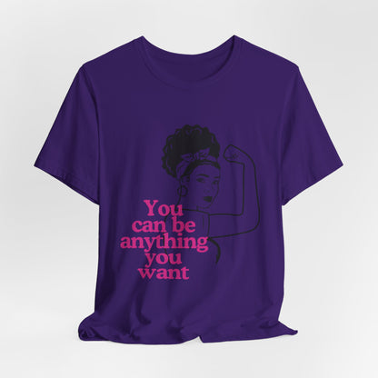 Empowering Unisex Tee, Motivational T-Shirt, Feminism Shirt, Inspirational Gift, Everyday Wear, Gift for Her