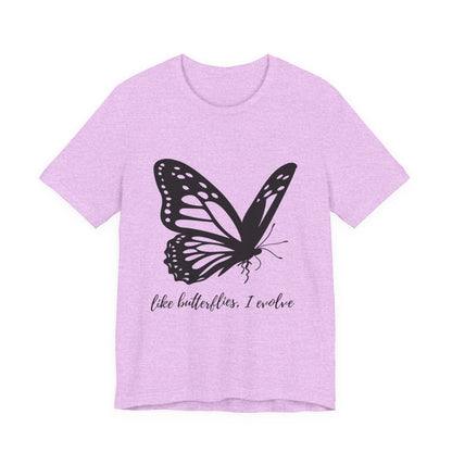 Butterfly Evolution Tee | Unisex Short Sleeve Shirt, Inspirational T-Shirt, Gift for Nature Lovers, Self-Discovery Apparel, Casual Wear
